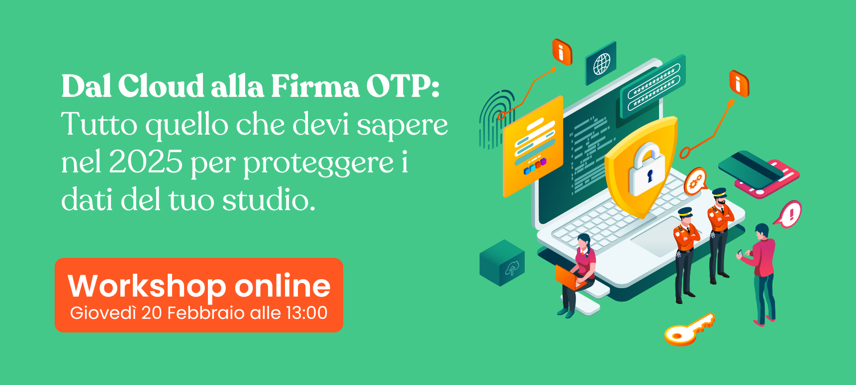 Da Cloud alla Firma OTP | Be an Alfa Doc Febbraio 2025